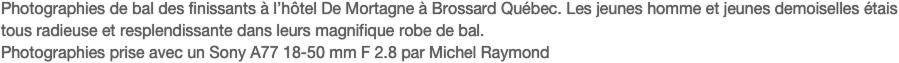 <h1>Photographies de bal des finissants</h1>